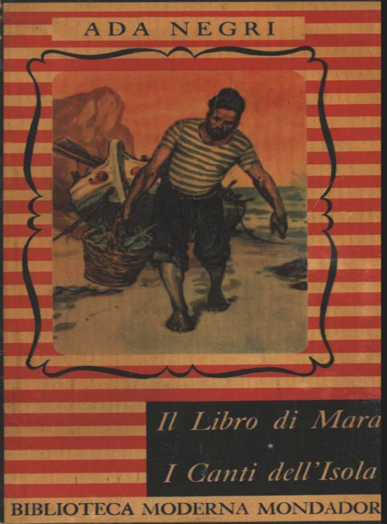 Libro di Mara e Canti dell'isola, Mondadori